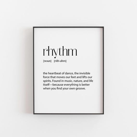 Rhythm Definition Quote Art Print, Dance Music