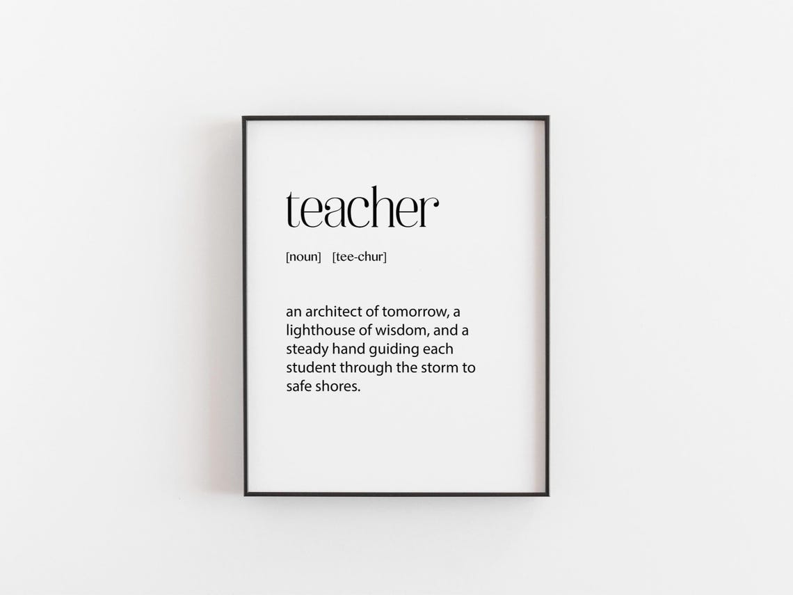Teacher Definition Print Thoughtful End Of Year Appreciation Gift