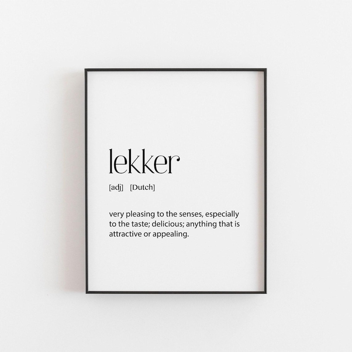 Lekker Definition Dutch Hygge Wall Art Print