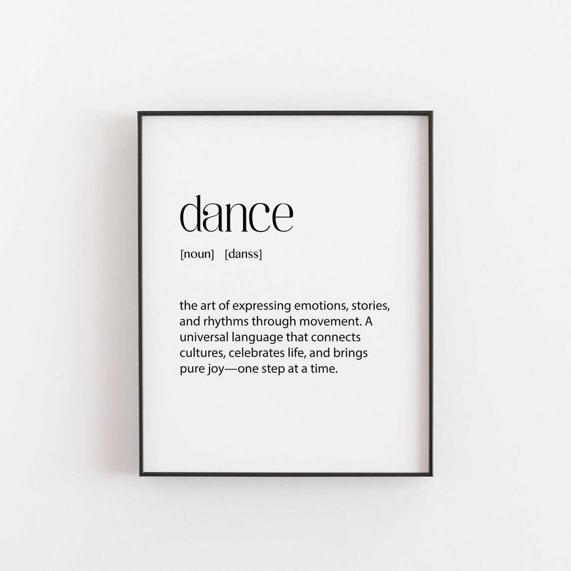 Dance Definition Inspirational Wall Art Print