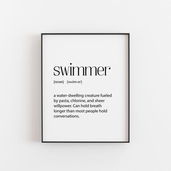 Swimmer Definition Wall Art Funny Swimming Print For Athlete Gift Teen Room Decor Swim Coach Chlorine Humour Poster