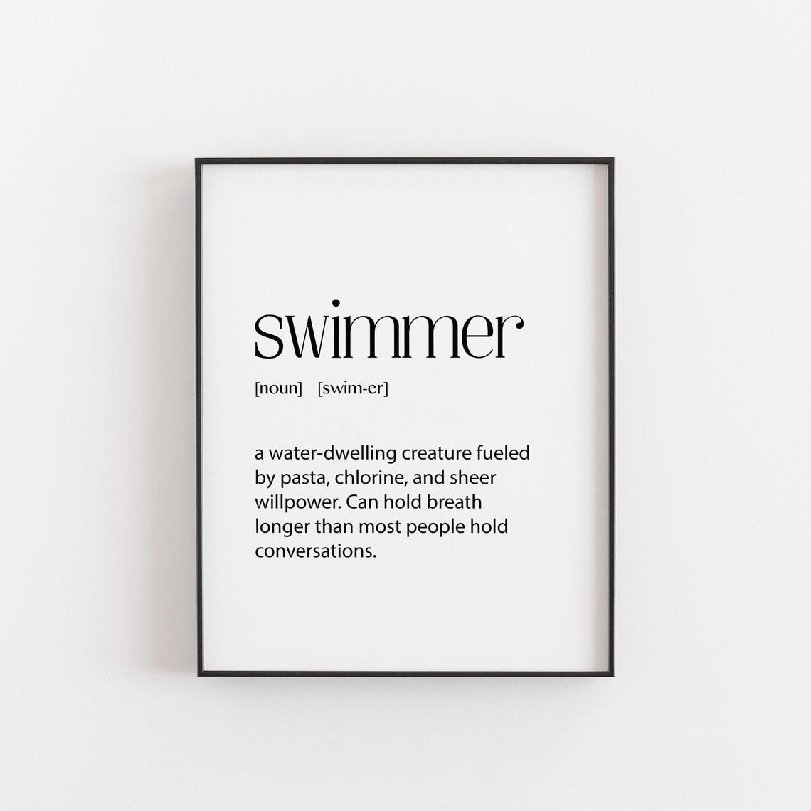 Funny Swimmer Definition Print Chlorine Pasta Pool Gift Wall Quote
