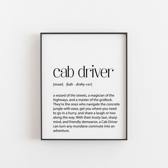 Cab Driver Gift, Transportation Quote Poster