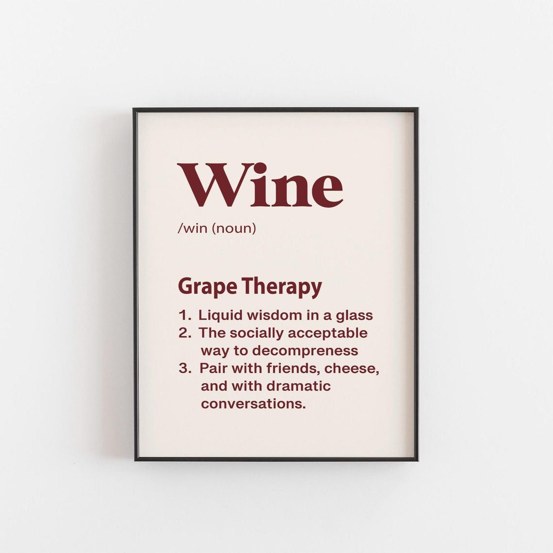 Wine Lover Gift Funny Quote Print A4 8x10 Wall Art For Kitchen Or Bar Grape Therapy Poster Hostess Friend Bestie