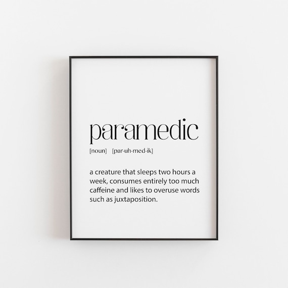 Paramedic Funny Typography Poster for Him, NHS Gift