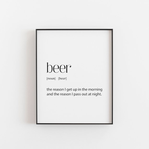 Beer Definition Funny Beer & Bar Art Print