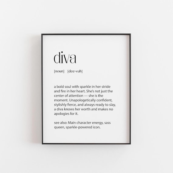 Diva Definition Quote Art Print Gift for Bold Confident Women