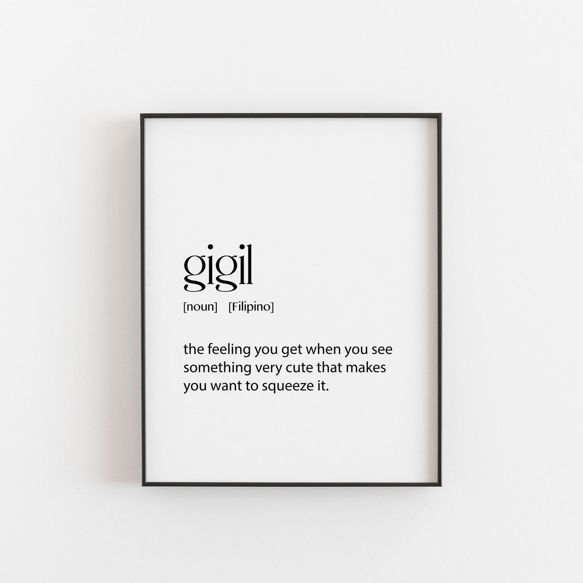 Gigil Filipino Definition Typography Minimalist Cute Wall Art