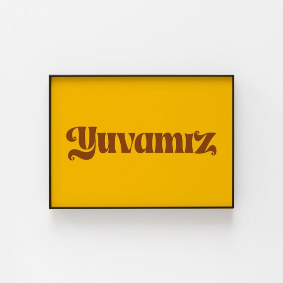 Yuvamz Print Turkish Prints Bold Wall Art Turkey Hello Poster Inspired From Large And Small Gift