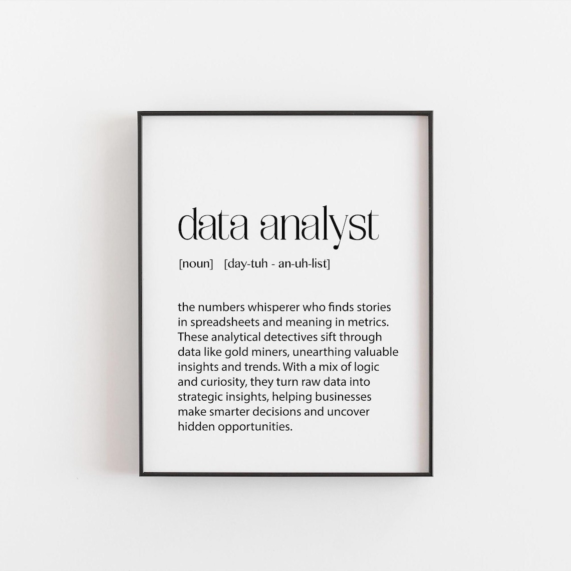 Data Analyst Definition Print Gift For Data Lovers Funny Wall Art Office Decor Geeky Gift Idea Birthday Present Data Science Lover - Image 4