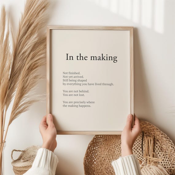 In The Making Print Encouragement Gift For Her Self Growth Wall Art Motivational Birthday Becoming