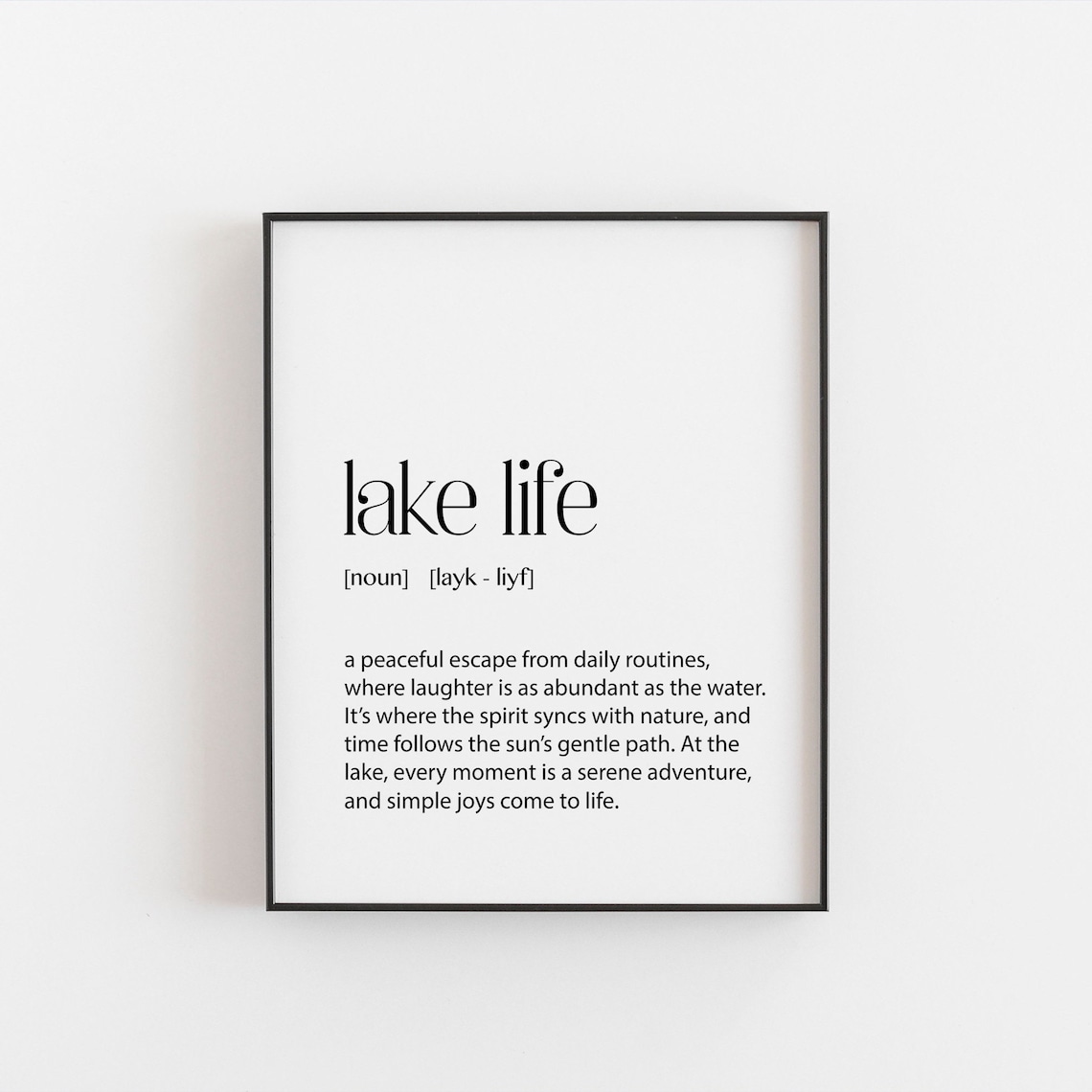 Lake Life Definition Minimalist Lake House Art Print