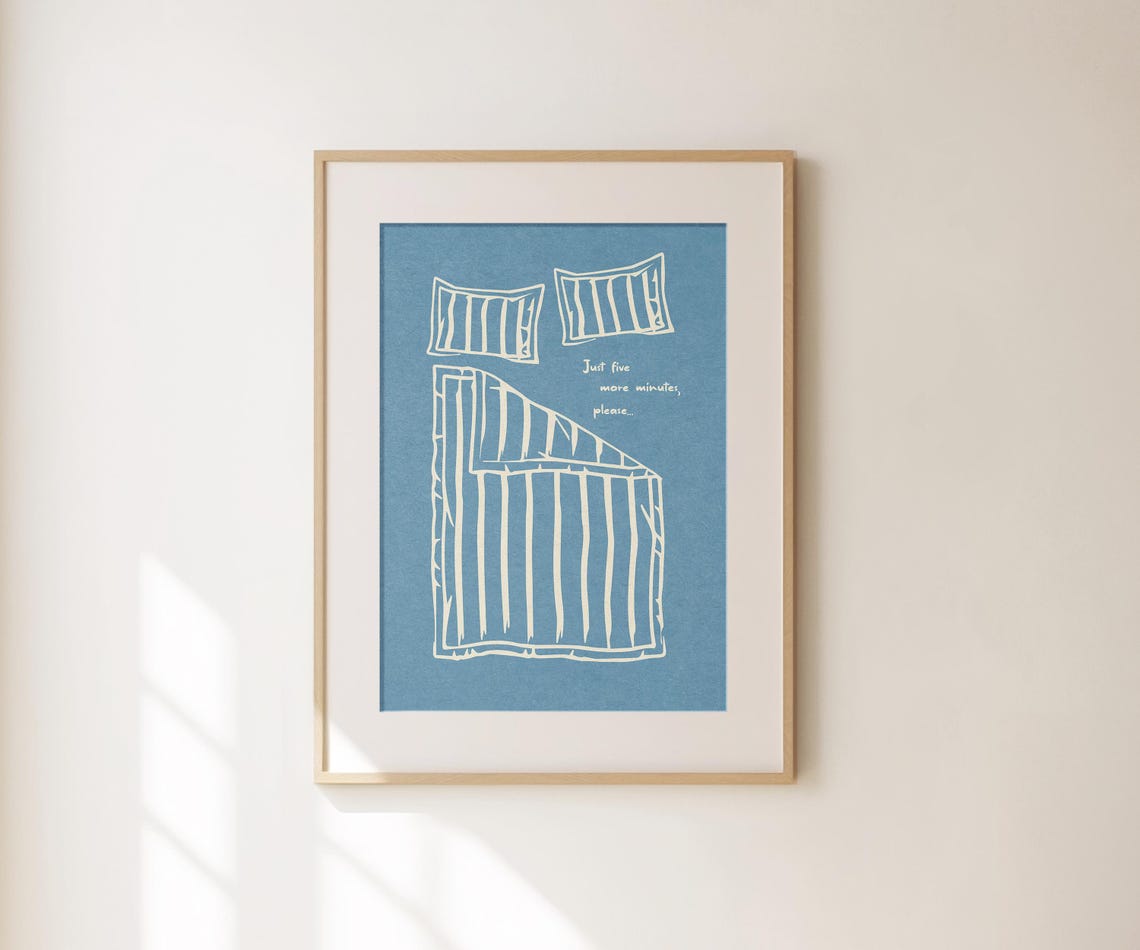 Just Five More Minutes Cozy Bed Blue Line Art Funny Bedroom Poster - Image 4