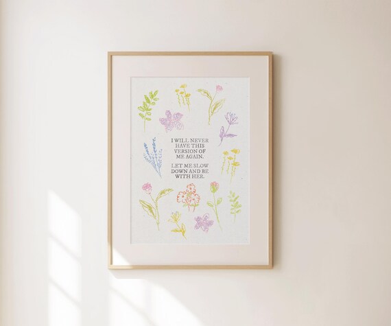 I Will Never Have This Version Of Me Again Pastel Botanical Print Art