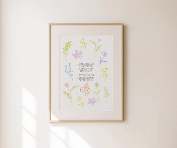 I Will Never Have This Version Of Me Again Print Farmhouse Wall Art Girly Apartment Decor Cute Self Love Print Preppy Floral Prints