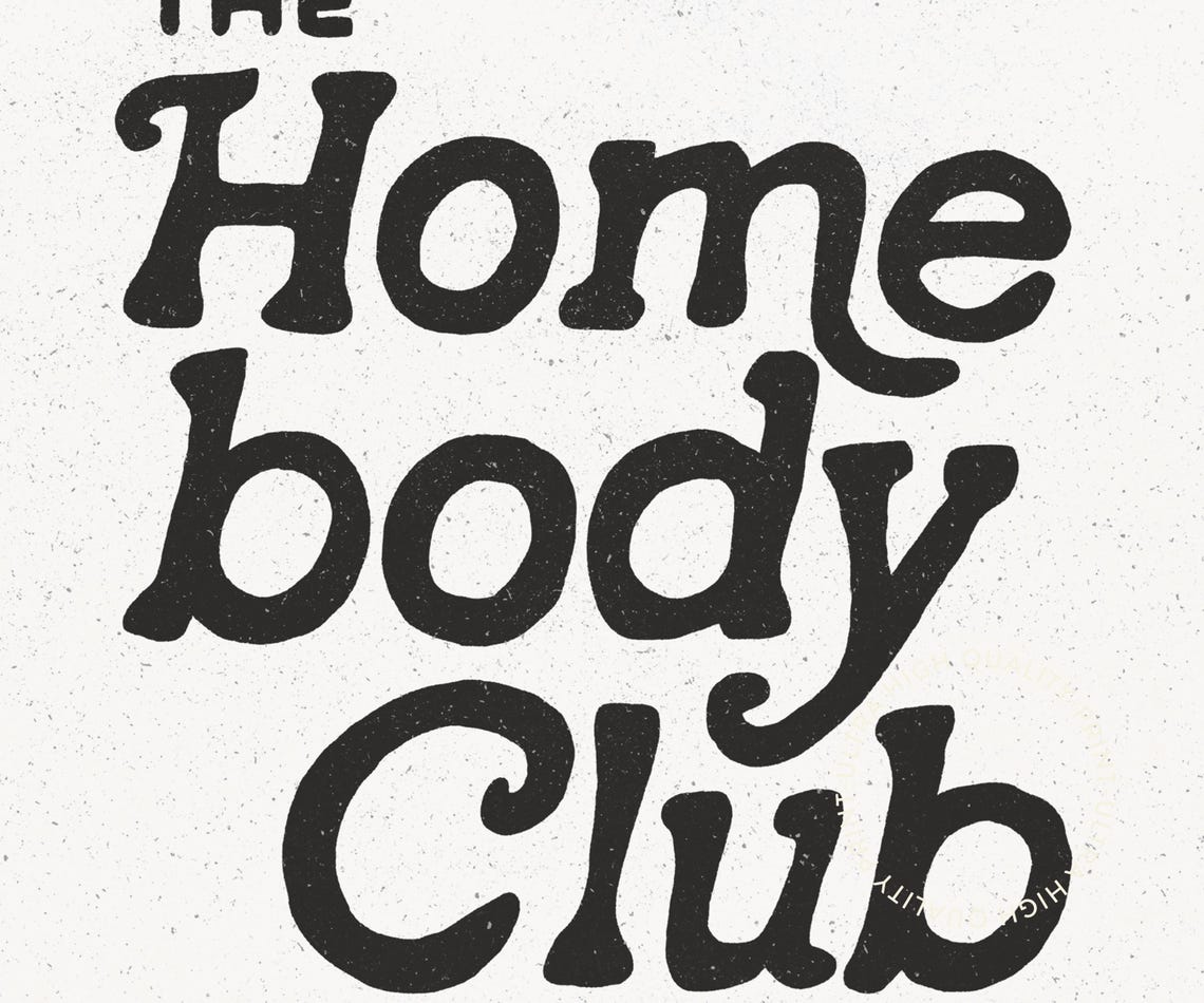 The Homebody Club Black Retro Typography Print Cozy Wall Art Poster - Image 5