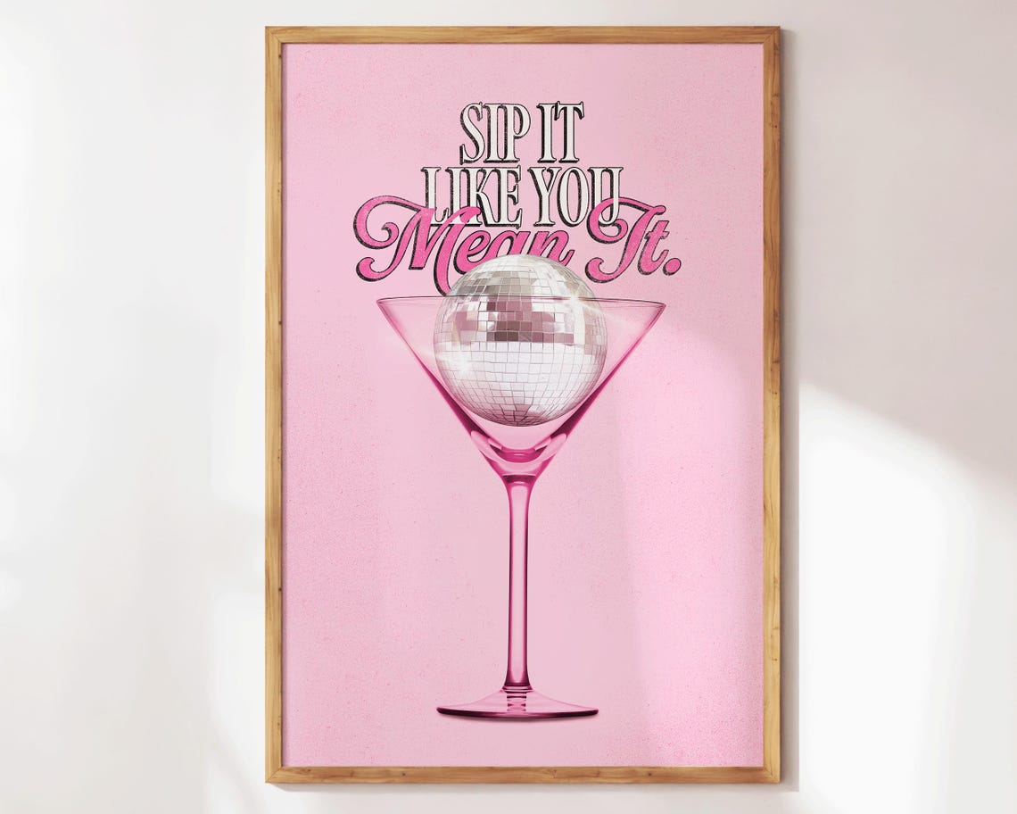 Sip It Like You Mean It Pink Martini Disco Ball Bar Cart Wall Print - Image 4
