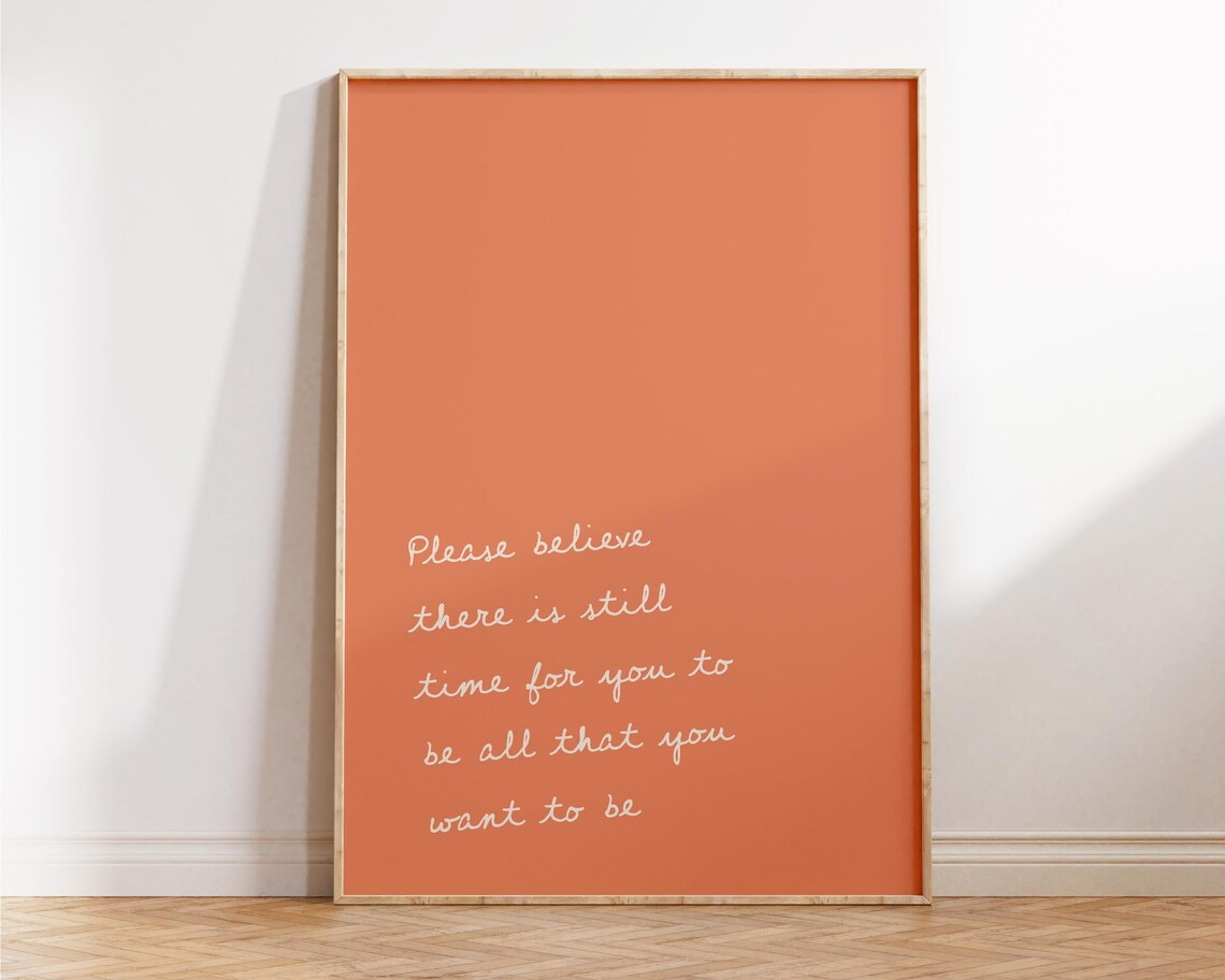 Please Believe There Is Still Time Terracotta Minimalist Quote Wall Print - Image 4