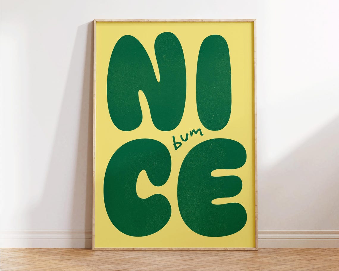 Nice Bum Cheeky Green Bubble Letter Retro Typography Wall Poster - Image 3