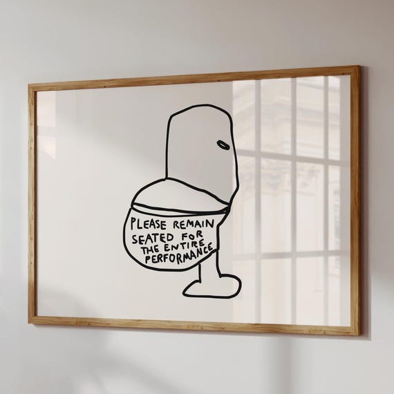 Funny Bathroom Toilet Sign Humorous Typography Poster