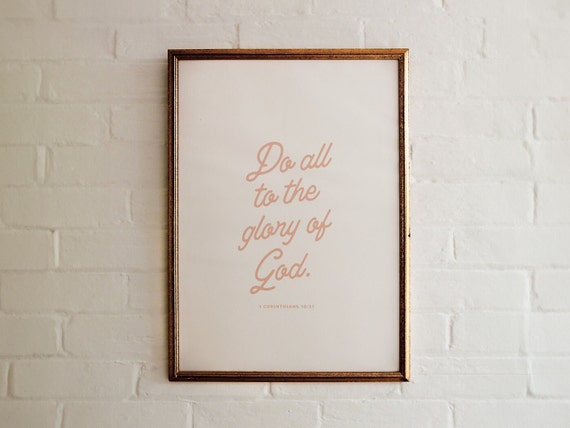 1 Corinthians Bible Verse Poster Glory To God Typography Simple Christian Print Instant Home Decor Family Values Encouragement