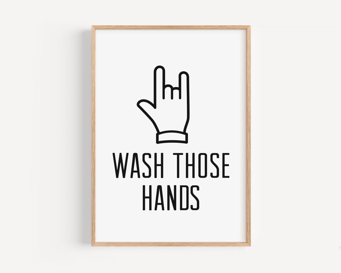 Wash Those Hands Hand Icon Funny Bathroom Rules Reminder Sign Poster