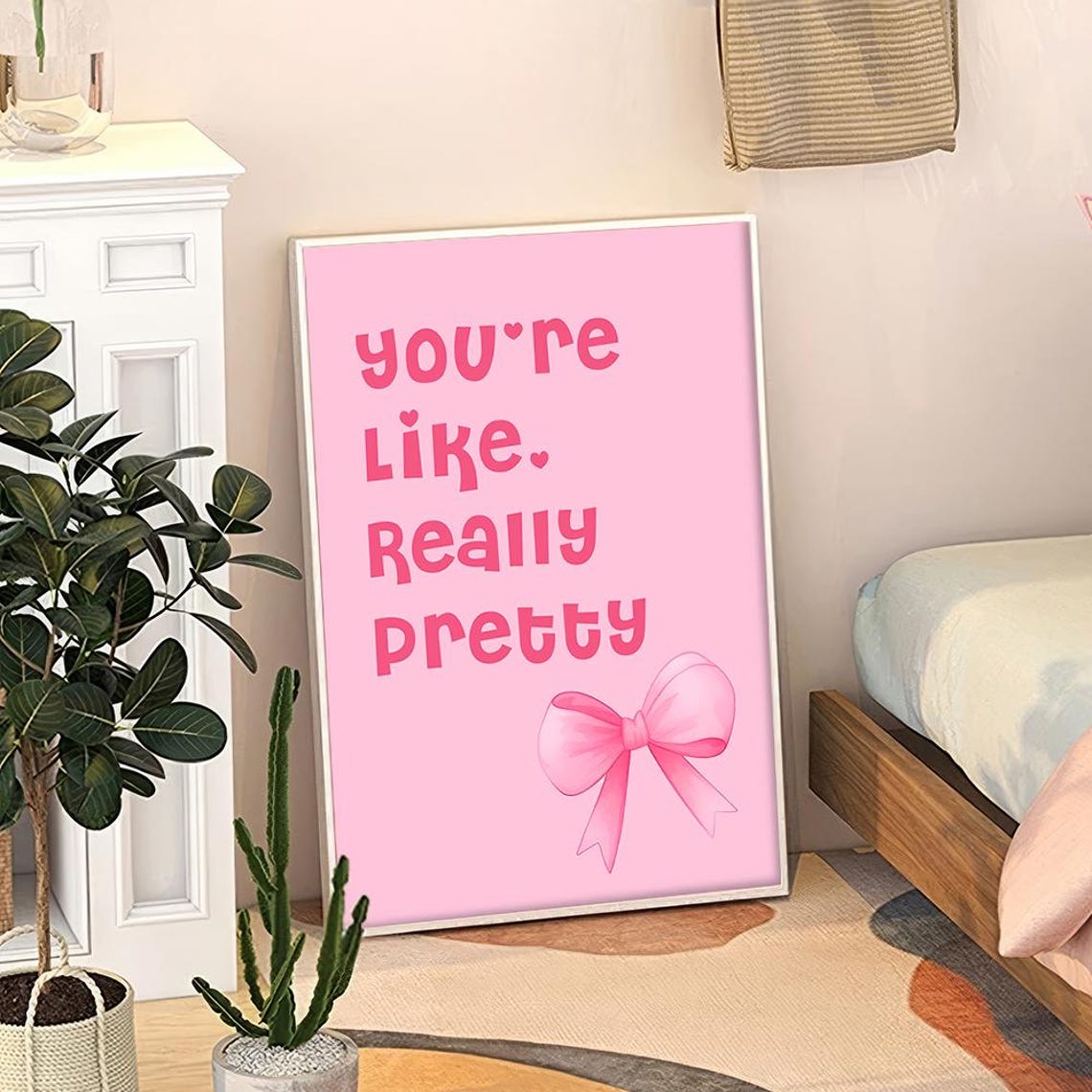 Youre Like Really Pretty Pink Bow Trendy Quote Coquette Decor Poster