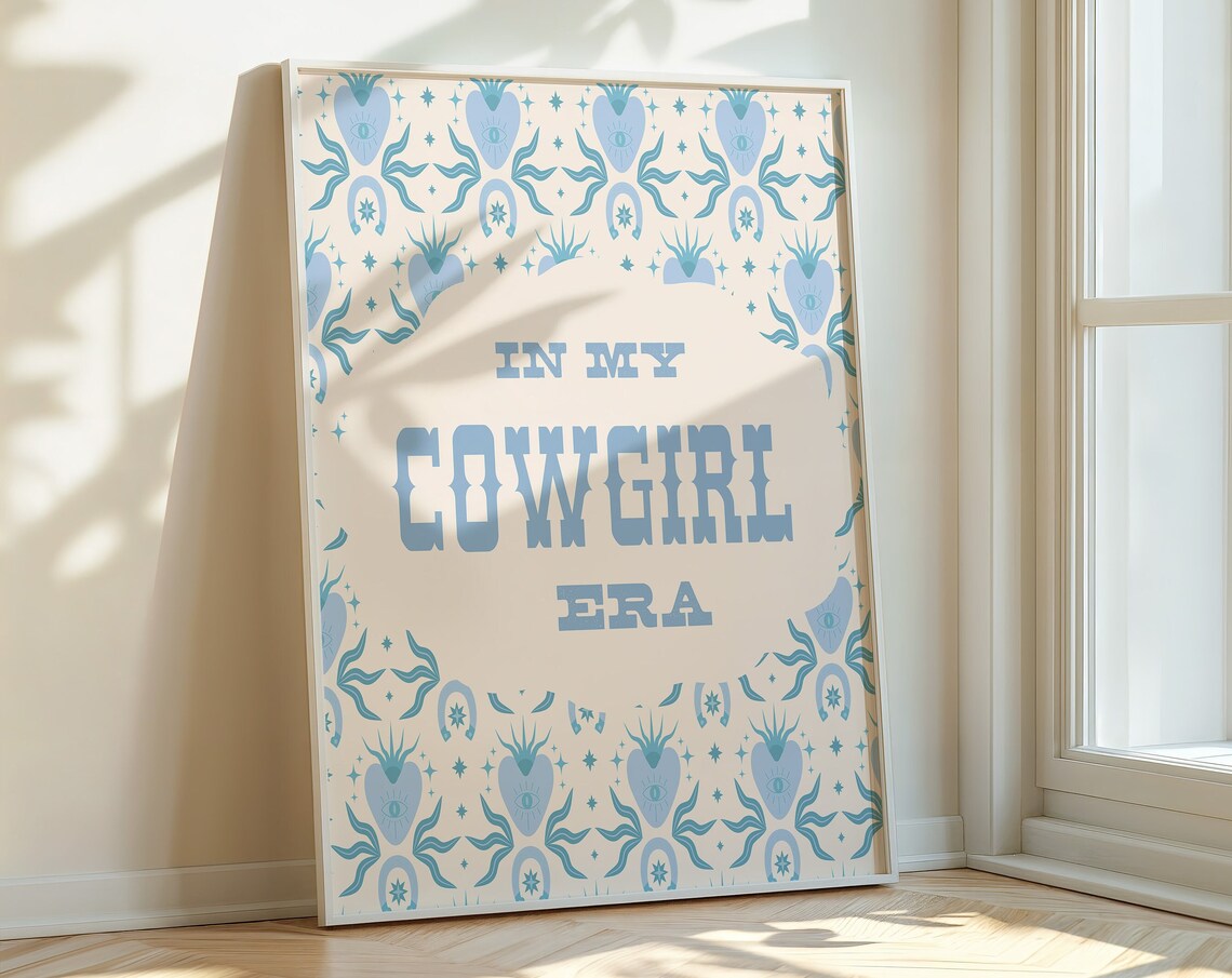 In My Cowgirl Era Blue Western Ornament Border Text Quote Poster