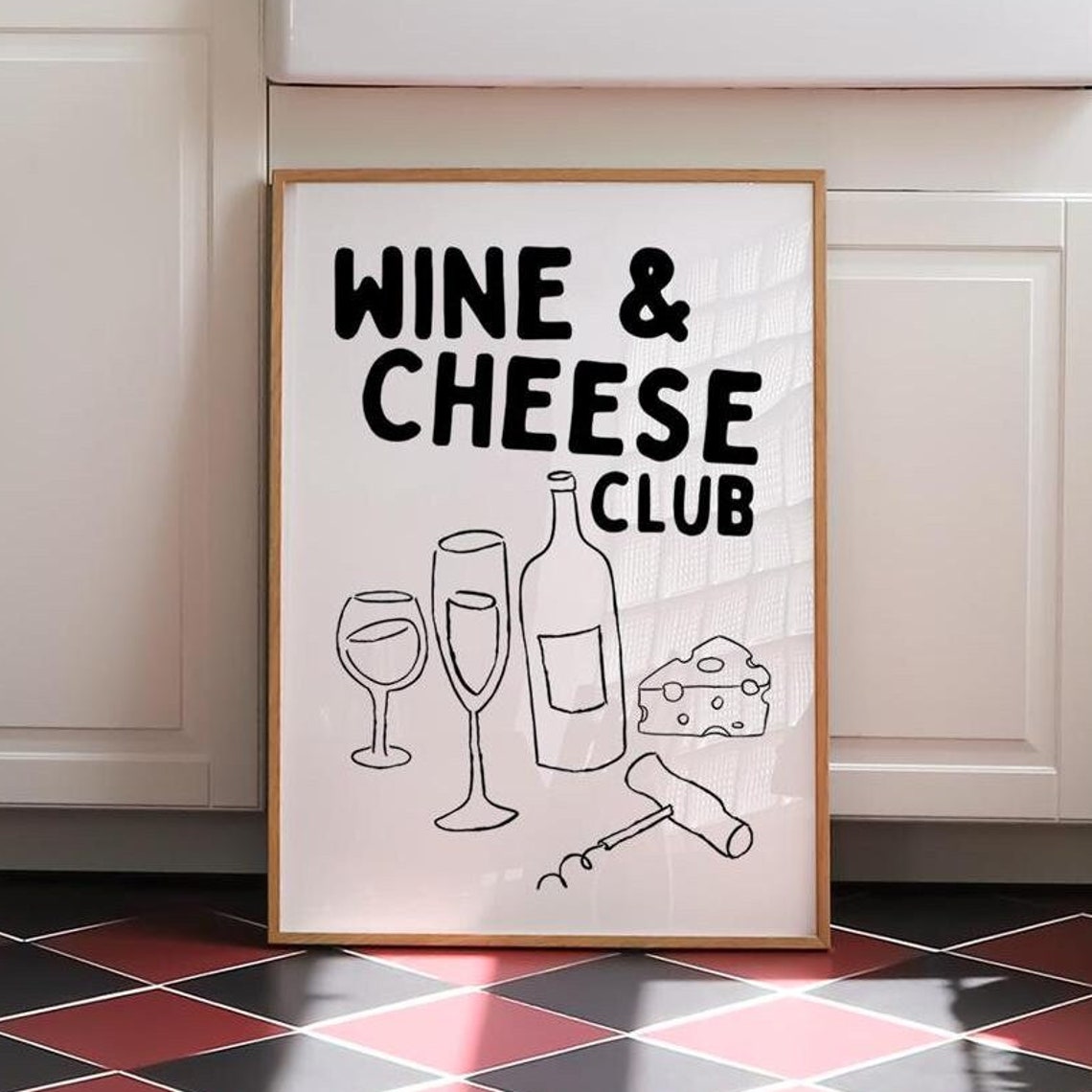 Wine And Cheese Club Black Hand Lettered Kitchen Bar Cart Quote Poster