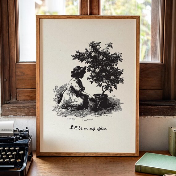 I Will Be In My Office Watering Roses Girl Vintage Botanical Funny Poster
