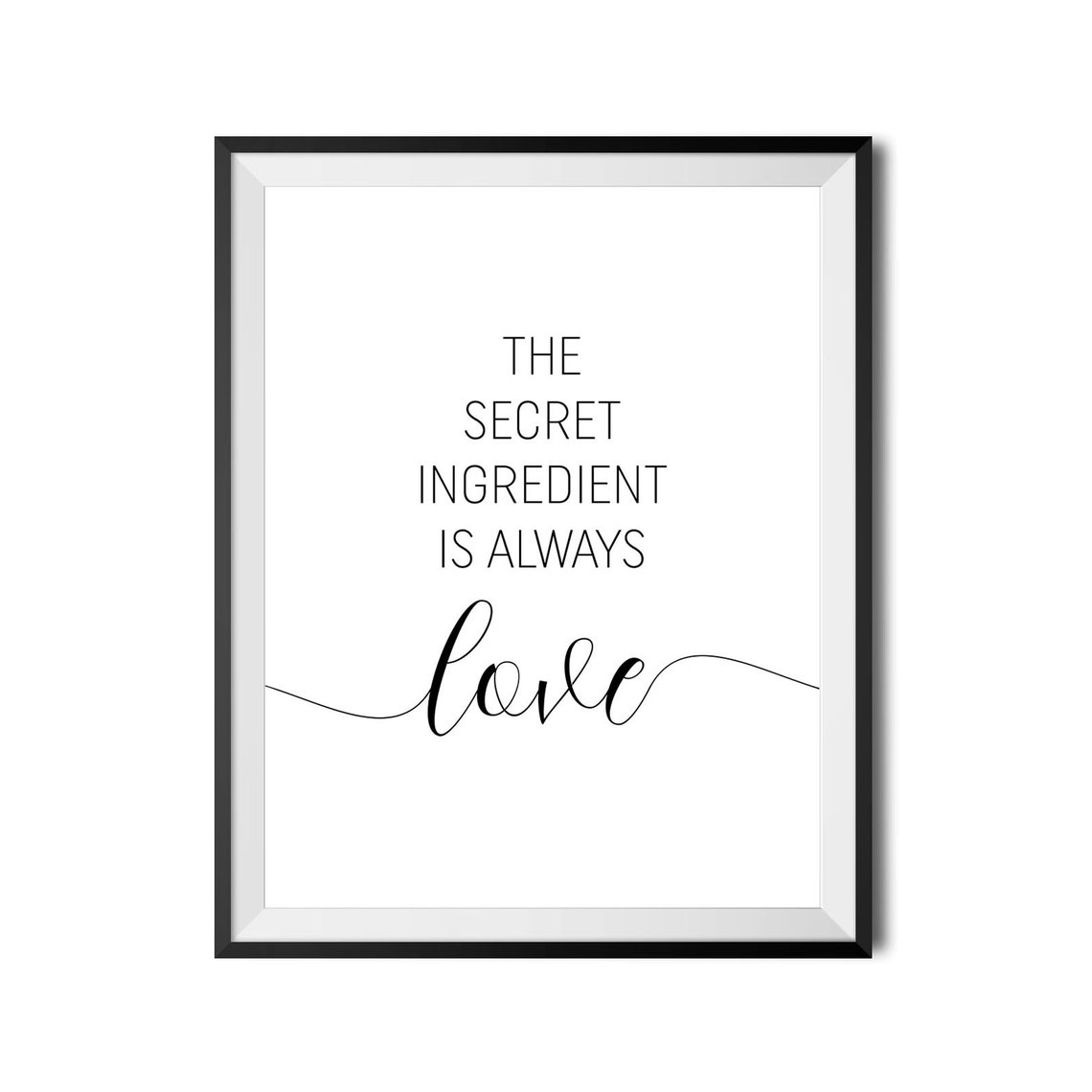 The Secret Ingredient Is Always Love Kitchen Typography Quote Poster - Image 4