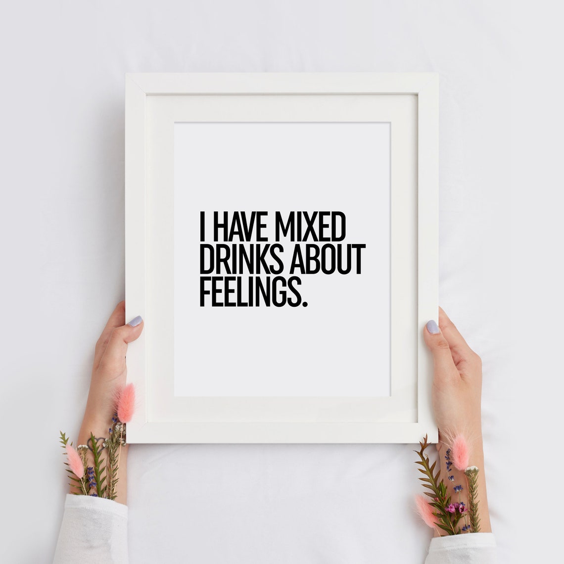 I Have Mixed Drinks About Feelings Funny Bar Cart Quote Poster - Image 2