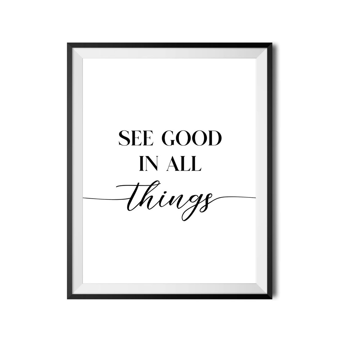 See Good In All Things Positive Quote Poster for Living Rooms - Image 4