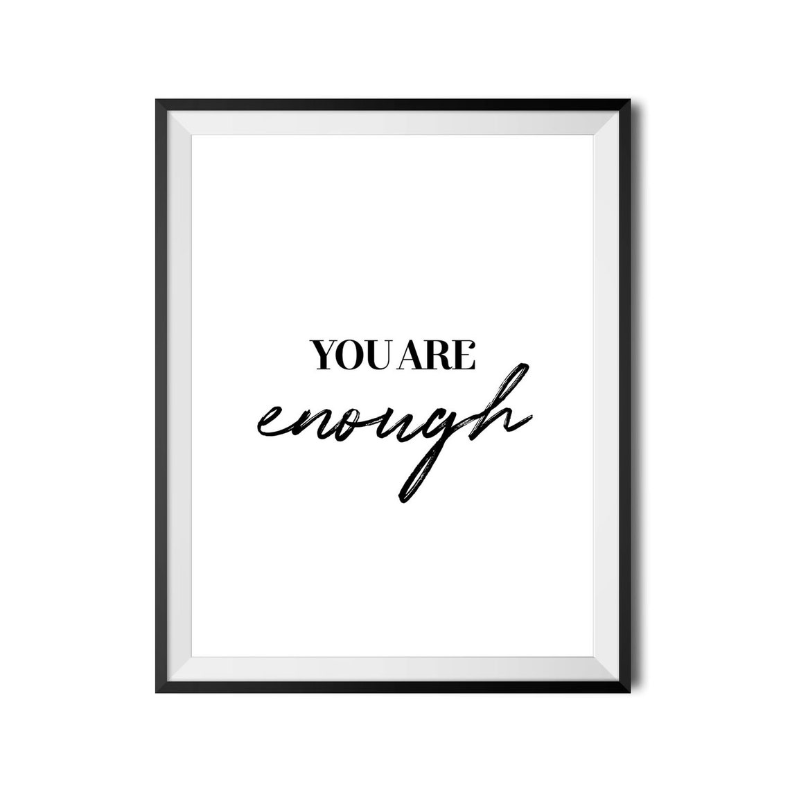 You Are Enough Always Kind Brush Script Self Worth Quote Wall Art - Image 4