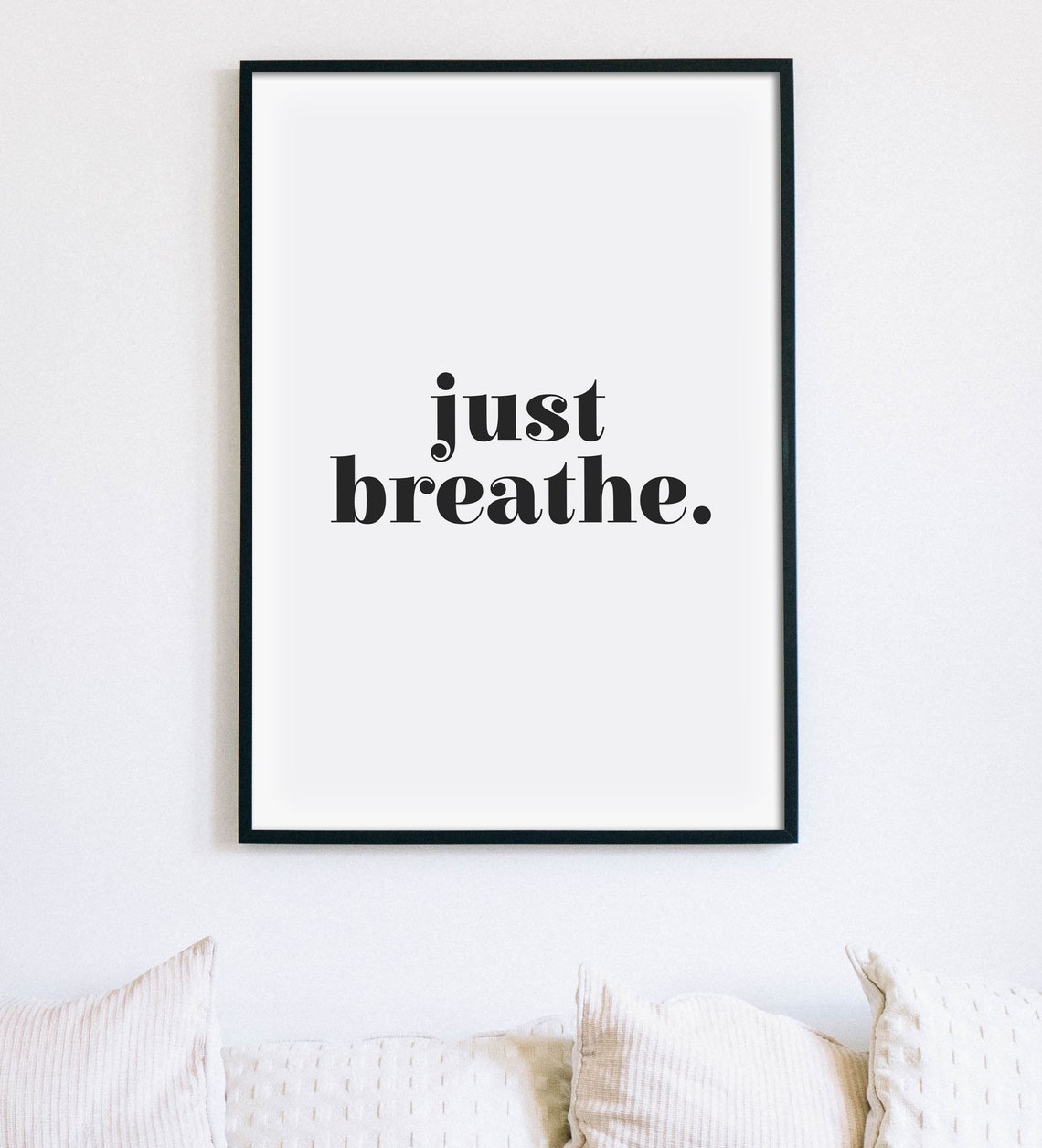 Just Breathe Minimalist Serene Calming Bedroom Quote Wall Art - Image 2