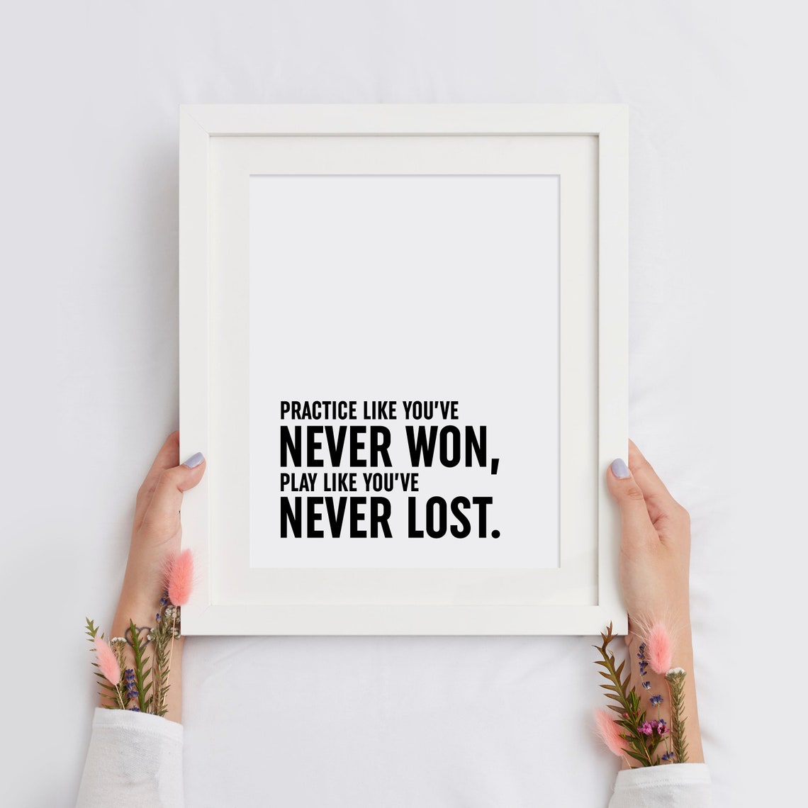 Practice Like You Never Won Play Like You Never Lost Sports Poster - Image 2