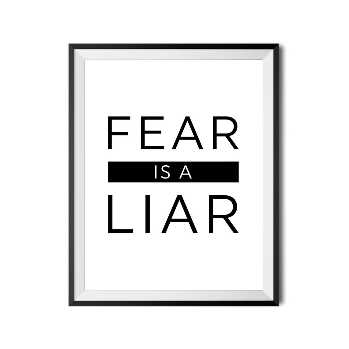 Fear Is A Liar Bold Anti Anxiety Mental Health Quote Decor Poster - Image 4