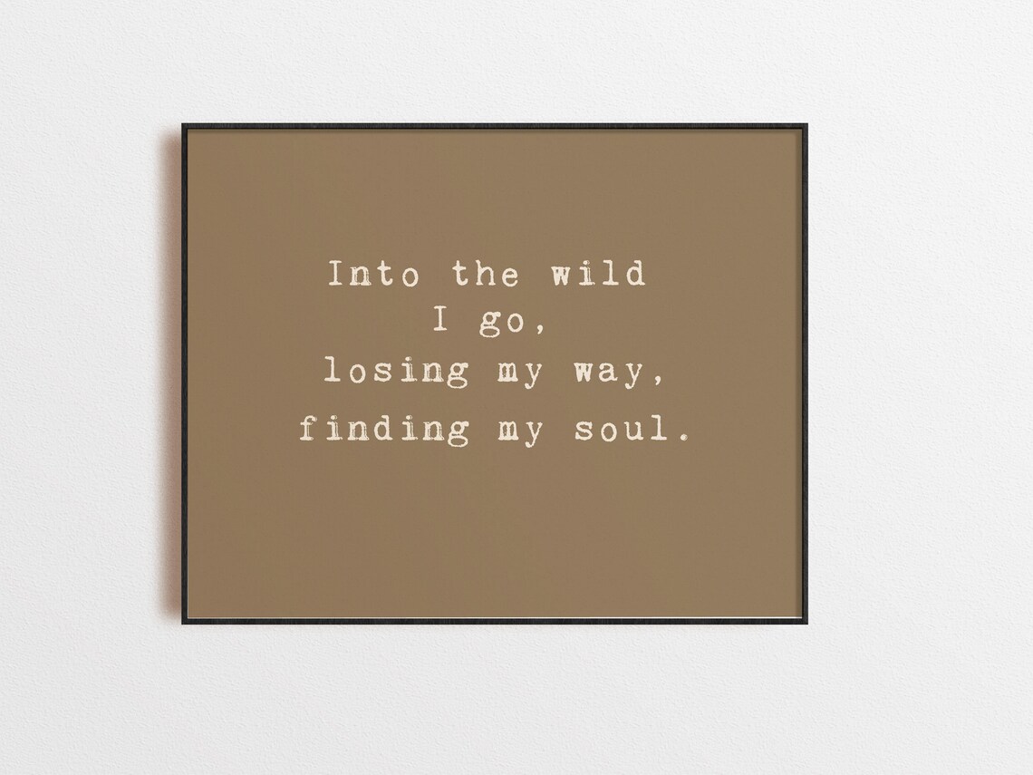 Into the Wild Wanderlust Adventure Quote Typography Wall Poster
