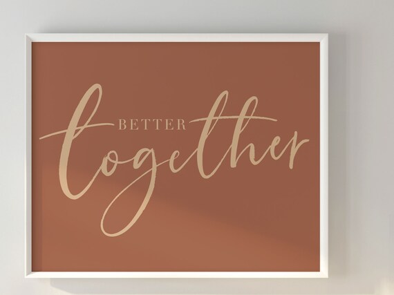 Better Together Script Quote Terracotta Couple Love Art Poster