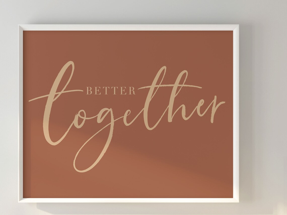 Better Together Script Quote Terracotta Couple Love Art Poster