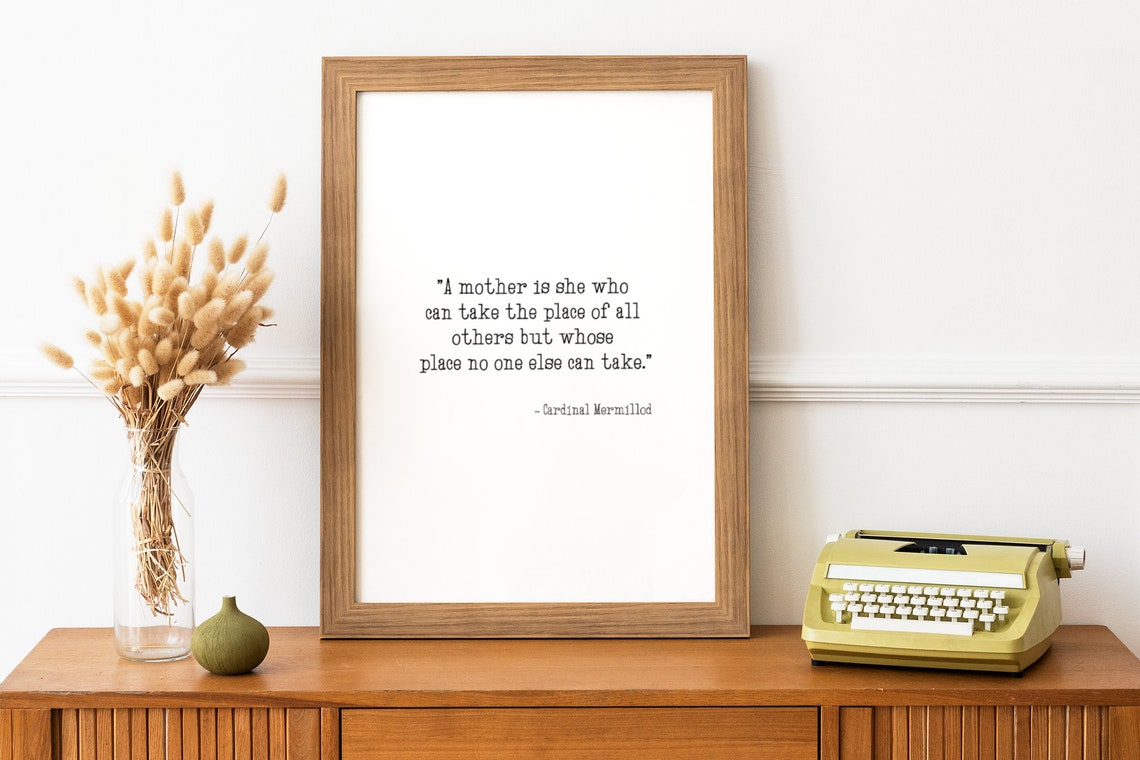A Mother Is She Who Can Quote For Mom Quote For Mother Mothers Day Gift Mothers Day Mom Mum Mommy Quote Gift Quote Print Quote - Image 3