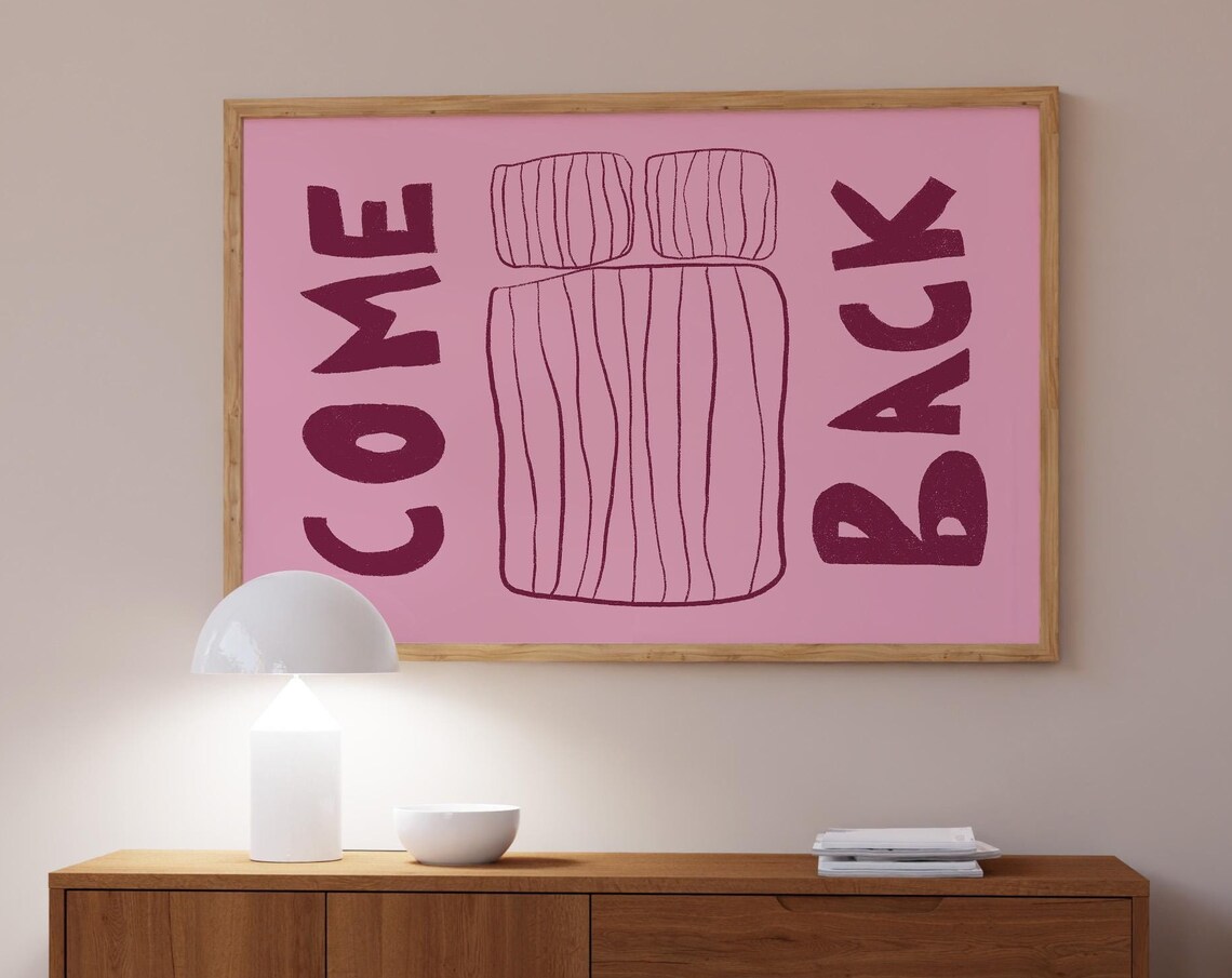 Come Back to Bed Pink Horizontal Romantic Bedroom Sketch Poster