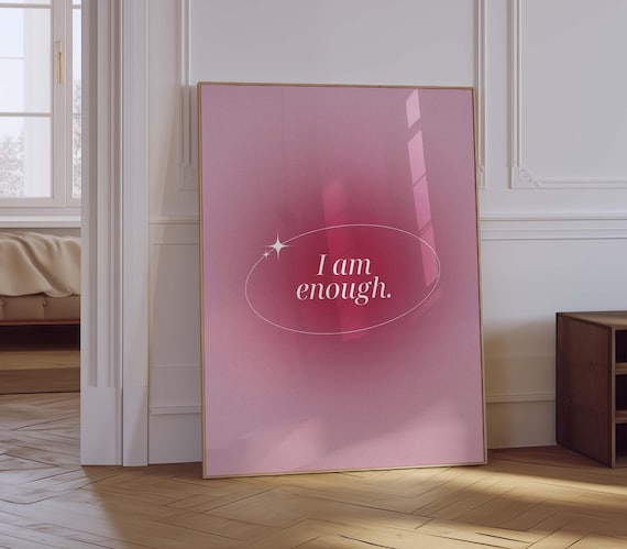 I Am Enough Pink Aura Gradient Manifestation Affirmation Poster