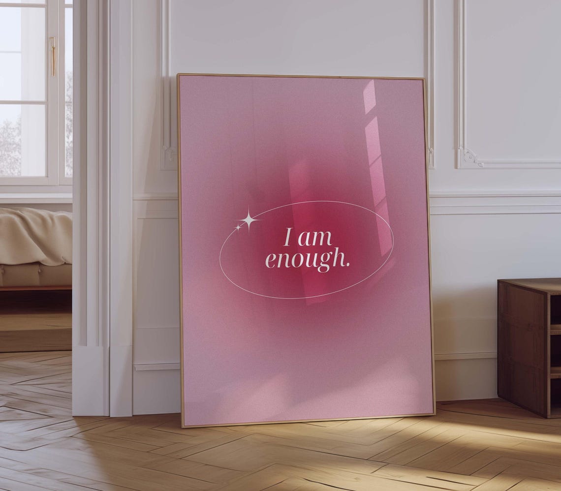 I Am Enough Pink Aura Gradient Manifestation Affirmation Poster