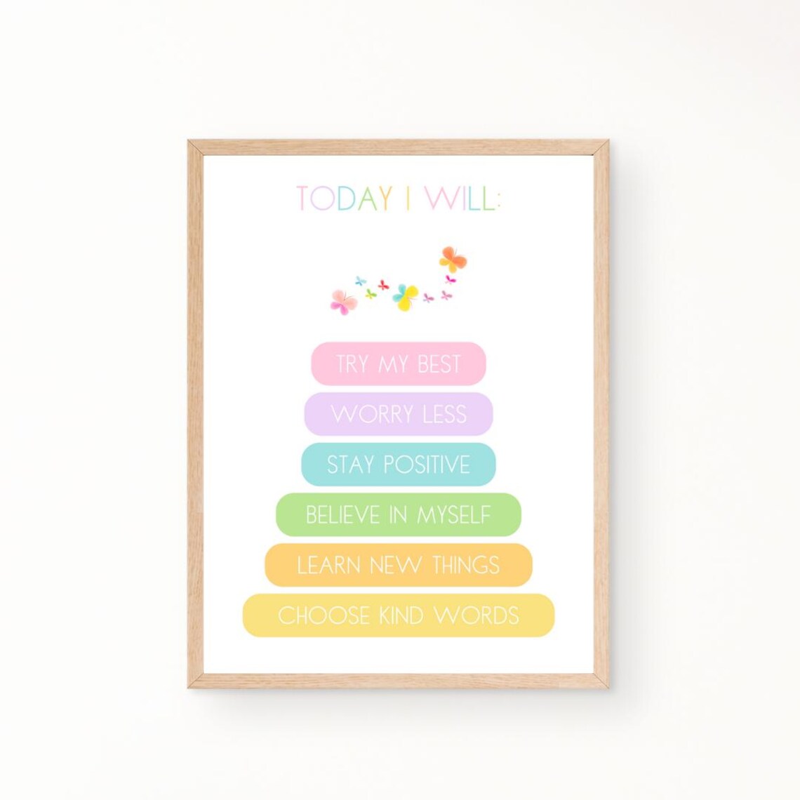 Today I Will Rainbow Daily Intentions Kids Morning Butterfly Poster