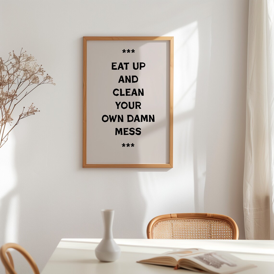 Eat Up and Clean Your Own Damn Mess Funny Kitchen Wall Poster - Image 3