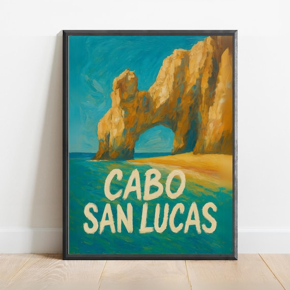 Cabo San Lucas El Arco Famous Rock Arch Over The Beach Poster