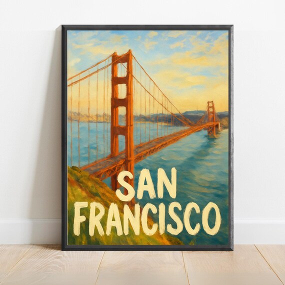 San Francisco Poster Impressionist Travel Art Print Modern Wall Decor Bold Textured Brushstrokes