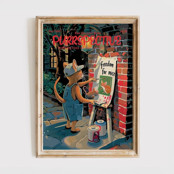Purrspective Magazine Cover Poster Cat Graffiti Freedom For Mice Art
