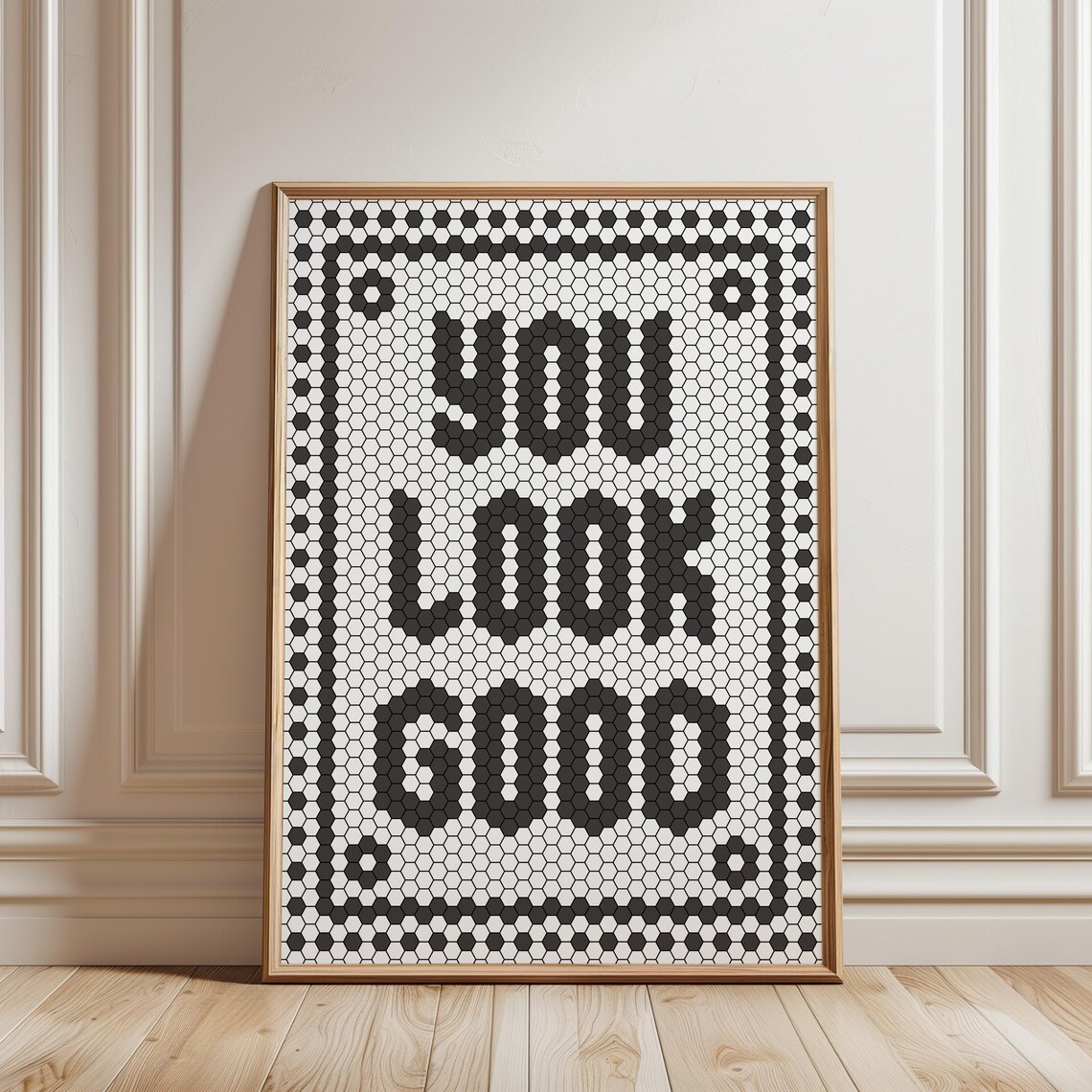 You Look Good Quote Poster, Bistro Tile Typography